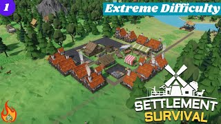 Welcome to Windsor Extreme Difficulty  Settlement Survival  Part 1 [upl. by Seraphine]