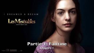 Livre audio  Les Misérables  Partie 1 Fantine  chapitre 1 [upl. by Ebba]