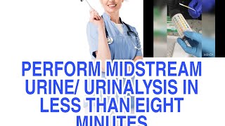 MIDSTREAM URINEURINALYSIS NMC OSCE NMC SIMPLIFIED UK Nursing [upl. by Anson]