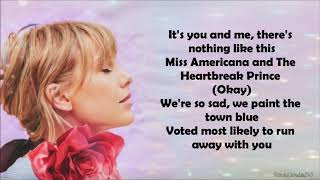 Taylor Swift  Miss Americana amp The Heartbreak Prince Lyrics [upl. by Herzog]