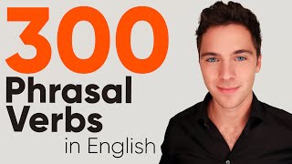 300 verbos frasales en inglés explicados ¡LOS MÁS COMUNES [upl. by Yelrihs503]