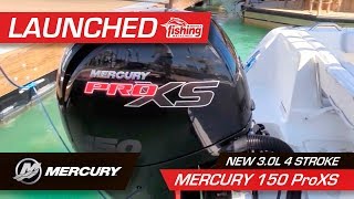 Launched  Mercury 150 ProXS 30L 4 stroke [upl. by Demetre]