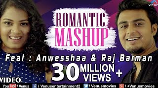 Mashup  HD Full Video  Feat Raj Barman amp Anwesshaa  Ishtar Music [upl. by Ttirrej]