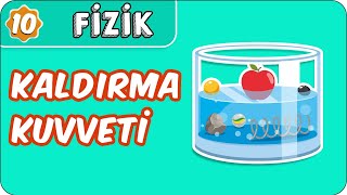 Kaldırma Kuvveti1  10 Sınıf Fizik [upl. by Oinotla]