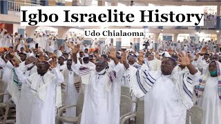 Igbo Ibo Hebo Israelite History [upl. by Sweatt]