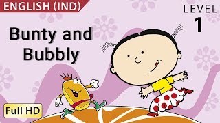 Bunty and Bubbly Learn English IND with subtitles  Story for Children quotBookBoxcomquot [upl. by Neall]