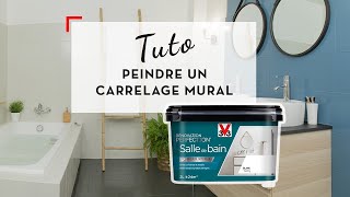 TUTO V33  Comment peindre votre carrelage mural avec la peinture Rénovation Perfection [upl. by Anerac]