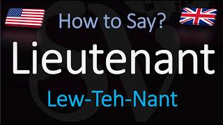 How to Pronounce Lieutenant CORRECTLY [upl. by Bigod]