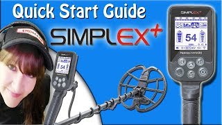 Simplex Quick Start Guide  Nokta Makro Metal Detectors  Siren Kimmie  Girls Rock Metal Detecting [upl. by Hasin]