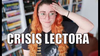 CRISIS LECTORA  Crónicas de una Merodeadora [upl. by Orianna130]