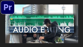 The Basics of Audio Editing in Adobe Premiere Pro CC Tutorial How to Levels Sync Effects etc [upl. by Leihcar]