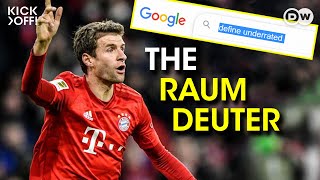 WHY Thomas Müller is the worlds most underrated player  THE RAUMDEUTER [upl. by Yhtimit515]