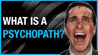 What is a Psychopath Part 1 [upl. by Lune756]