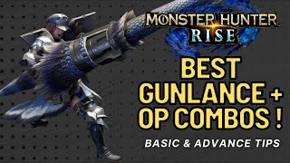 Monster Hunter Rise Gunlance Guide  Best Combo Tips  Gunlance Builds MHR [upl. by Liag]