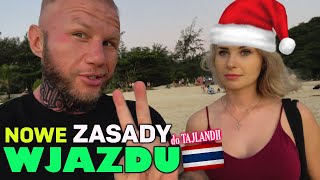 Tajlandia  znowu ZMIANY… i coś nowego  BARDZO WAŻNE INFO 27 [upl. by Zoha]