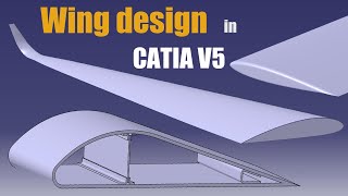 3 Types of Wing Design in CATIA V5 [upl. by Anilas]