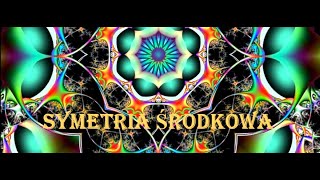 Symetria środkowa [upl. by Cody981]