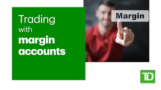 Trading with Margin Accounts [upl. by Delgado]