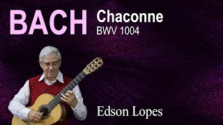 Chaconne BWV 1004 J S Bach [upl. by Stillas]