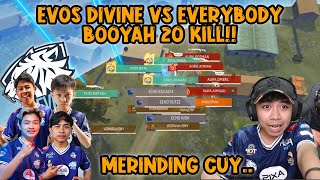 NGAMUK EVOS Vs EVERYBODY BOOYAH 20KILL [upl. by Eaves]