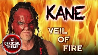 Kane  Veil of Fire Entrance Theme [upl. by Arjan]