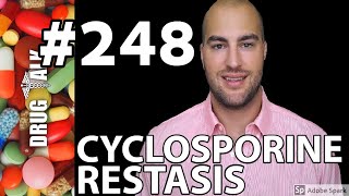 CYCLOSPORINE RESTASIS  PHARMACIST REVIEW  248 [upl. by Cathrine]