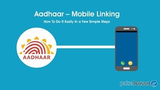 How to Link Your Mobile Number with Aadhaar  Paisabazaarcom [upl. by Eniamor]