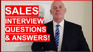 SALES Interview Questions amp Answers How to PASS a Sales Interview [upl. by Nathanoj]