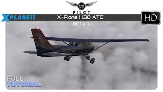 XPlane 1130 ATC  Full Tutorial [upl. by Euk542]