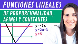 FUNCIONES LINEALES 📉 de Proporcionalidad Afines y Constantes [upl. by Pierpont]