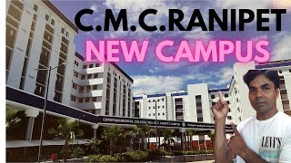 CMC Ranipet  New campus  CMC vellore [upl. by Akirea]