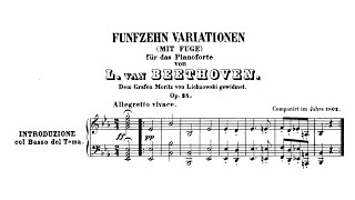 Beethoven Variations and Fugue in Eflat major quotEroica Variationsquot Op 35 with Score [upl. by Gariepy]