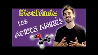 COURS DE BIOCHIMIE LES ACIDES AMINÉS [upl. by Philpot]