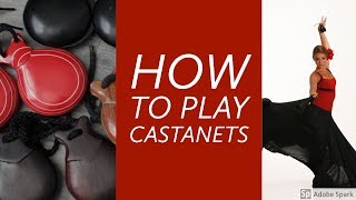 How to Play Castanets Part One [upl. by Kared]