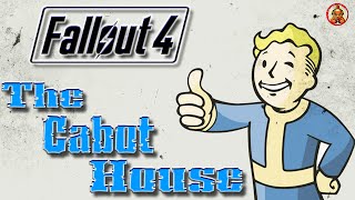 Fallout 4  The Secret of the Cabot House [upl. by Utta]