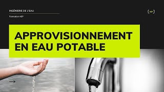 Planification des systèmes DApprovisionnement En Eau Potable PARTIE I [upl. by Chi577]