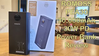 ROMOSS PEA30 30000mAh 30W PD Power Bank Review [upl. by Leirraj981]