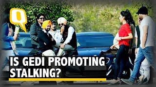 Watch Chandigarh’s Gedi Culture Making It “Okay to Stalk Women”  The Quint [upl. by Ahsiemaj]