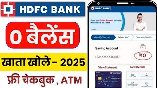 HDFC Bank Account Opening Online 2025  HDFC Zero Balance Account Opening Online  HDFC Bank [upl. by Wayolle]