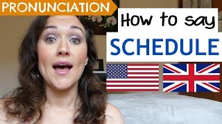 How to Pronounce SCHEDULE US UK amp Australian pronunciation [upl. by Yrot]