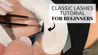 Classic Lashes Tutorial For Beginners [upl. by Hofmann]