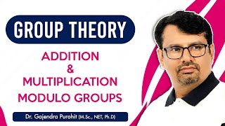 Group Theory  Addition modulo and Multiplication modulo  Discrete Mathematics [upl. by Min251]