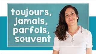 Learn French Adverbs of Frequency  A1 with Alicia [upl. by Harbert]