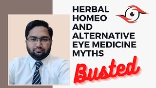 Herbal  Homeopathic And Alternative Eye Drops Myths And Truth UrduHindi [upl. by Atled735]