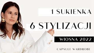 1 SUKIENKA 6 STYLIZACJI  WIOSNA 2022  GARDEROBA KAPSUŁOWA [upl. by Eelyak]