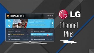 LG Channel Plus Overview [upl. by Drareg710]