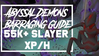 Ice Barraging Abyssal Demons Guide  55k Slayer XPHR [upl. by Xet]