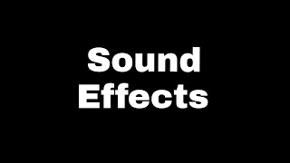 Sound effects 62 famous sound effects [upl. by Osnohpla200]