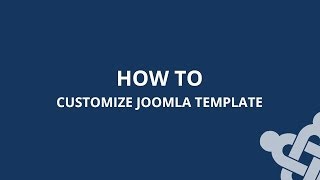 How To Customize Joomla Template [upl. by Hsreh727]