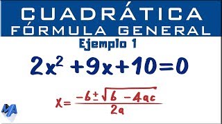 Ecuación cuadrática por fórmula general  Ejemplo 1 [upl. by Bianca]